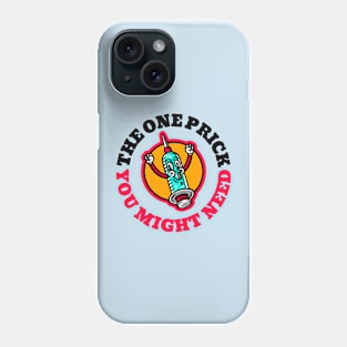 Funny Vintage "The One Prick You Might Need" Cartoon Phone Case