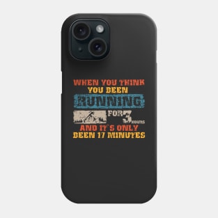 Funny Skyrunning Trail Running quote Phone Case