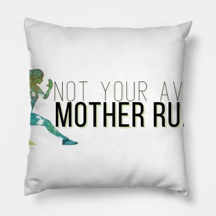 Not Your Average Mother Runner Pillow