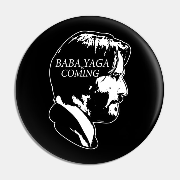 Baba Yaga is Coming Pin by absolemstudio