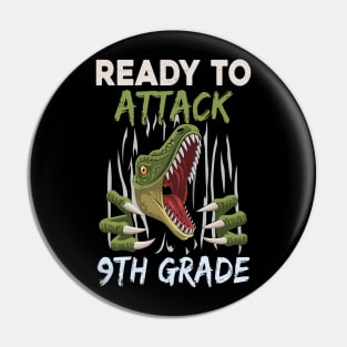 Dinosaur Kids Ready To Attack 9Th Grade Boys Back To School Pin