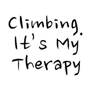 Climbing. It's My Therapy T-Shirt