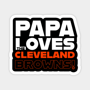 Papa Loves the Cleveland Browns! Magnet