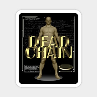 DEAD CHAIN Magnet