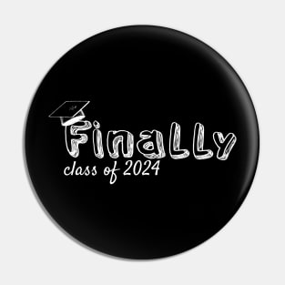 Finally Class of 2024, Graduation design Pin