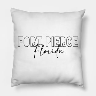 Fort Pierce Florida Pillow