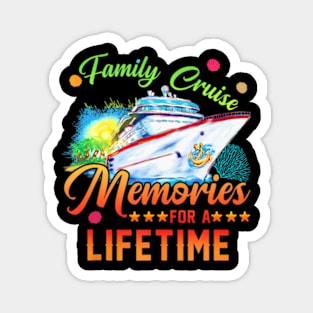 Family Cruise 2024 Family Vacation Making Memories Together Magnet