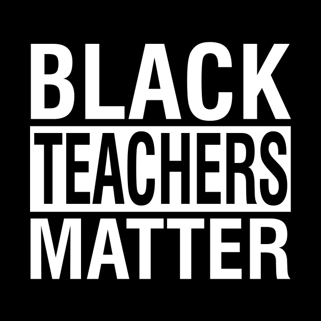 Black Teacher Matter by stonefruit