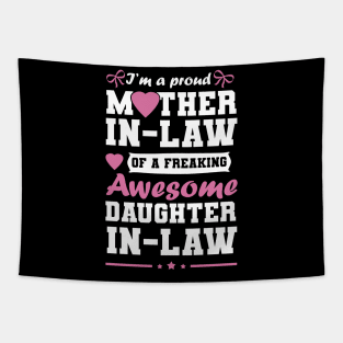 Proud mother-in-law of a great daughter-in-law Tapestry