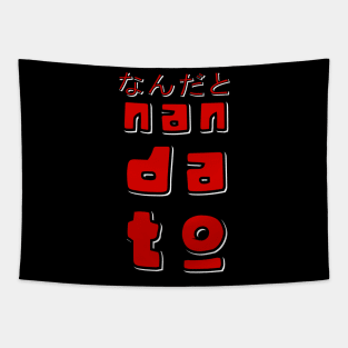 Express Your Otaku Spirit with the  NANDATO なんだと T-Shirt Tapestry