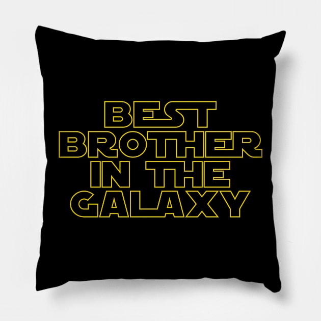 Best Brother in the Galaxy Pillow by MBK