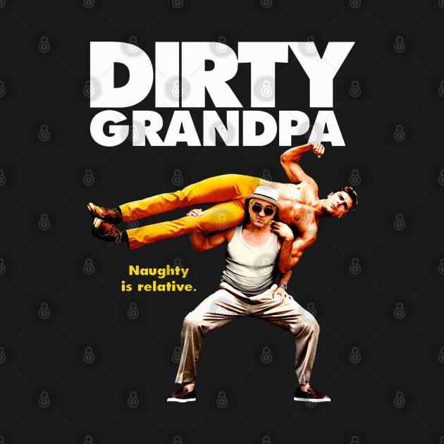 Dirty Grandpa Movie by Titibumi