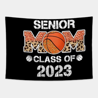 Senior Mom Class Of 2023 Leopard Basketball Tapestry