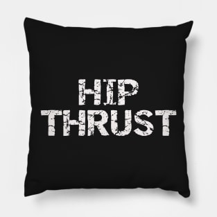 Hip Thrust - Gym Glutes Pillow