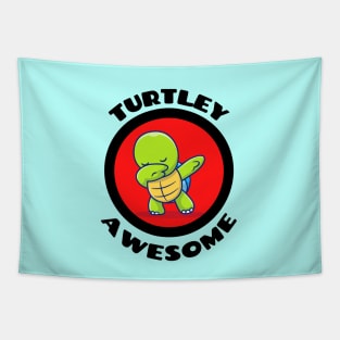 Turtley Awesome - Turtle Pun Tapestry