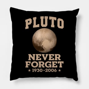 Pluto Never Forget 1930 - 2006 Pillow