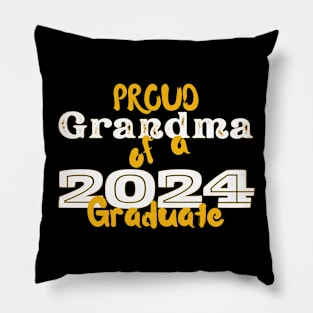 Proud Grandma Of A 2024 Graduate Pillow