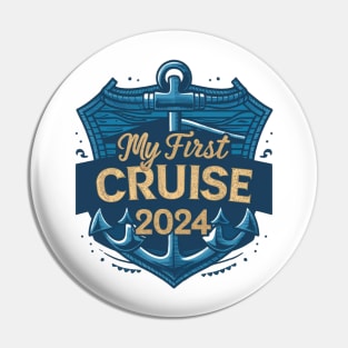 My First Cruise 2024 Pin