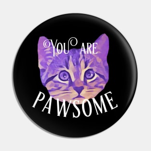 You are Pawsome-Purple Kitty Pin