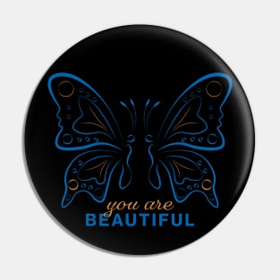 You Are Beautiful Butterfly Pin