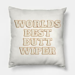 Worlds Best Butt Wiper Pillow