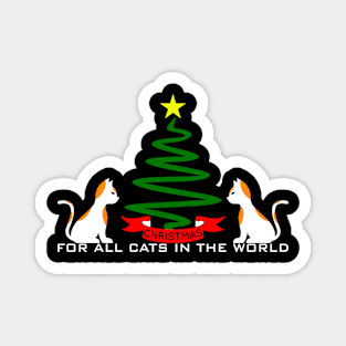 07 - CHRISTMAS FOR ALL CATS IN THE WORLD Magnet