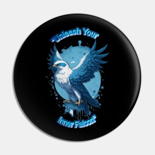 "Unleash Your Inner Falcon" Pin