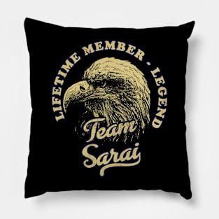 Sarai Name - Lifetime Member Legend - Eagle Pillow