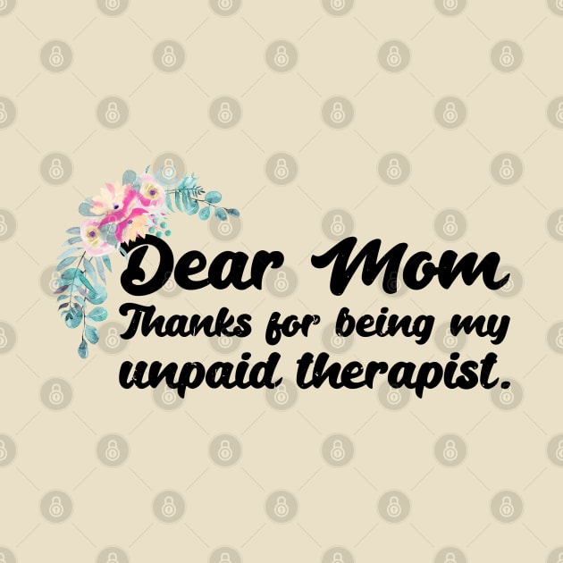 Mom Therapist funny mom by Gaming champion