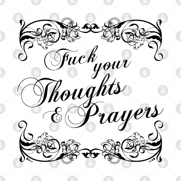 Thoughts and Prayers by AngryMongoAff