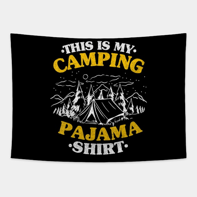 Funny Camper Kids Outdoor Jokes This Is My Camping Pajama Tapestry by Zak N mccarville