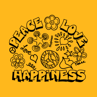 peace love happiness T-Shirt