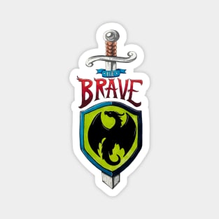 Be Brave Dragon Shield and Sword Magnet