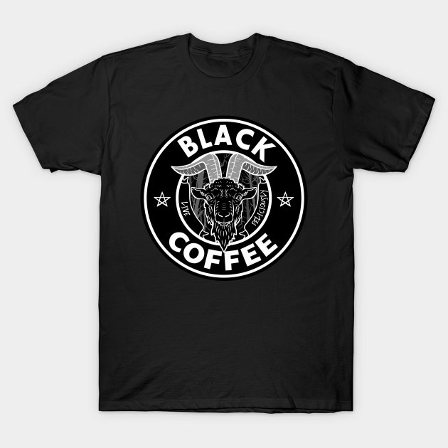 Black Coffee - Coffee - T-Shirt | TeePublic