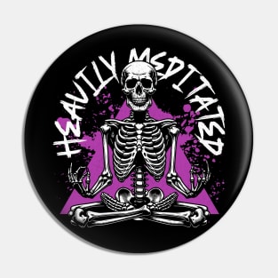 Heavily Meditated Skeleton | T Shirt Design Pin