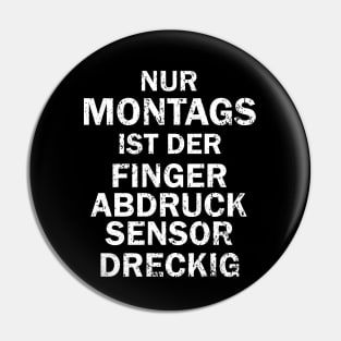 lustiger Montag Spruch Männer Geburtstag Pin