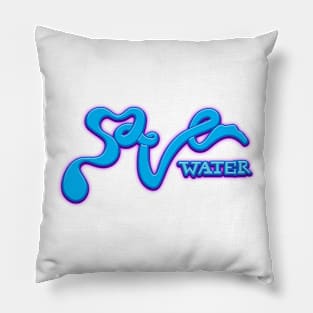 Save Water Pillow