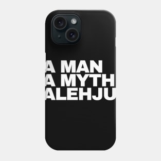 Da Man Da Myth Dalehjun Phone Case