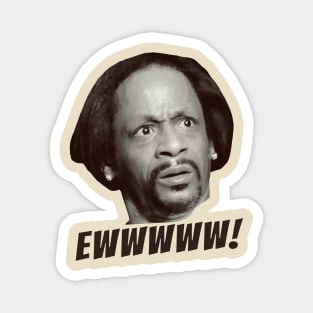 Ewww, Katt Williams Funny Face Magnet