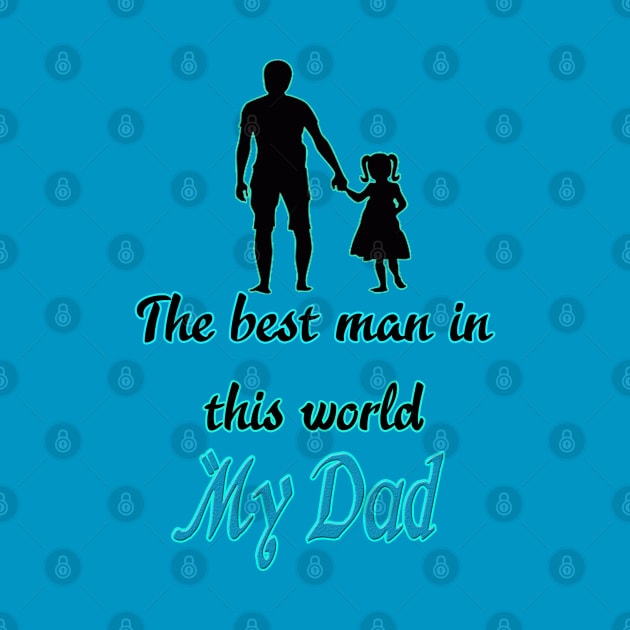 The best man in this world My dad .. by Creativehub