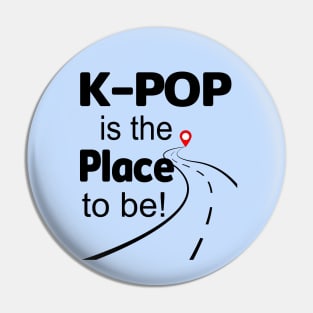 K-Pop is the place to be.  Road and map pin Pin