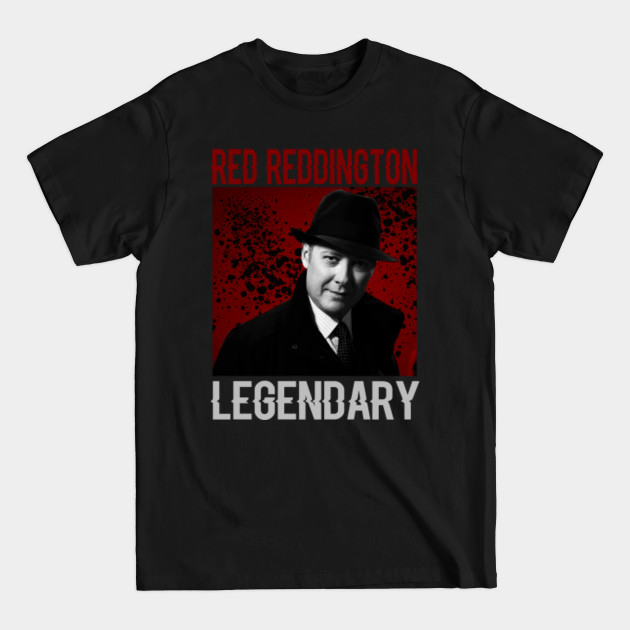 Disover Red Reddington legendary - Tv Series - T-Shirt