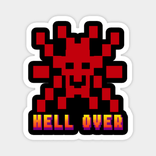 Hell Over Retro Game Pun Magnet