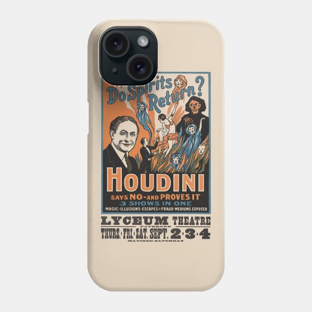 Do spirits return?  Houdini poster Phone Case by CheezeDealer