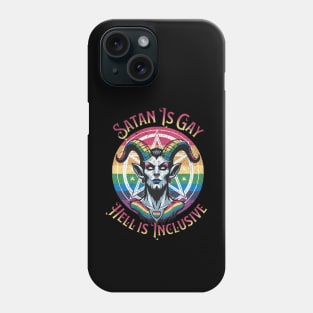 Funny Hail Gay Satan and Hell Is Inclusive - LGBT Pride Baphomet Phone Case