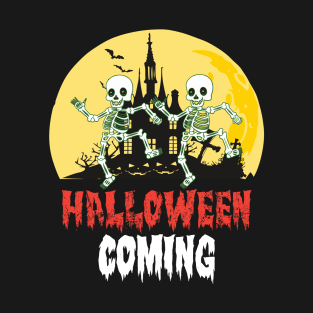 Halloween Coming T-Shirt