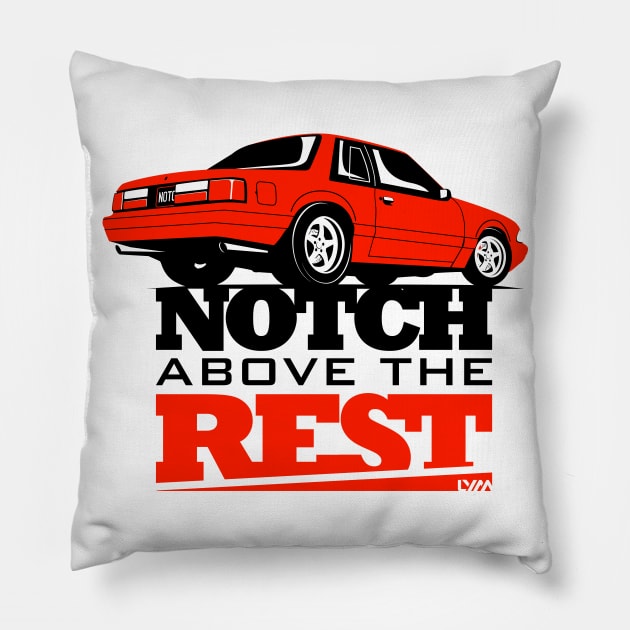 Notch Above the Rest Fox Body Ford Mustang Pillow by LYM Clothing