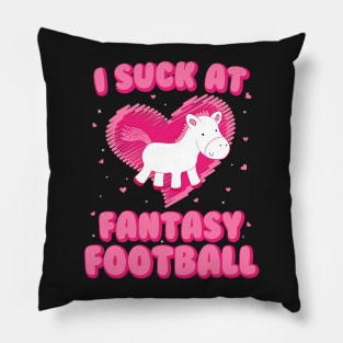 I Suck At Fantasy Football - Funny Draft Party Unicorn Pillow