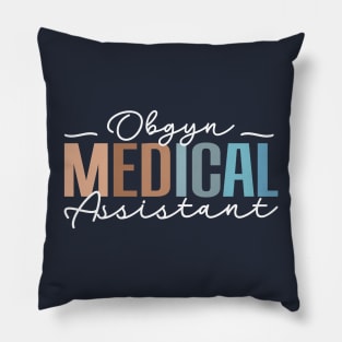 Obgyn Medical Assistant Pillow