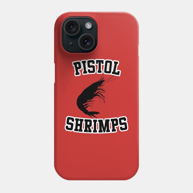 Pistol Shrimps jersey Phone Case by fandemonium